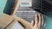 Career Shrekking: quando a busca por segurança sabota a própria carreira