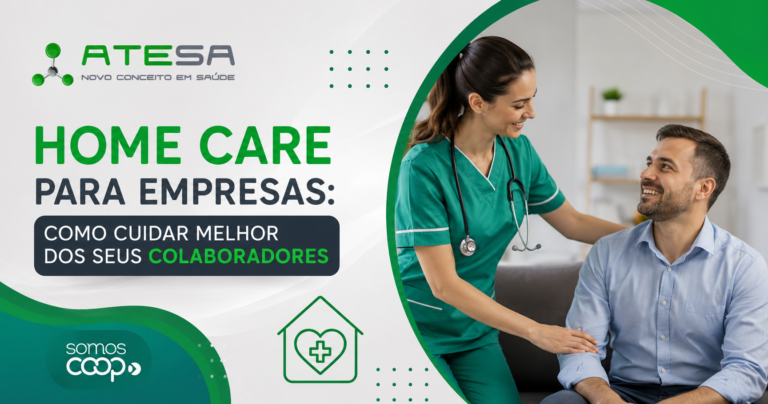 home care para empresas cooperativa de saúde ATESA